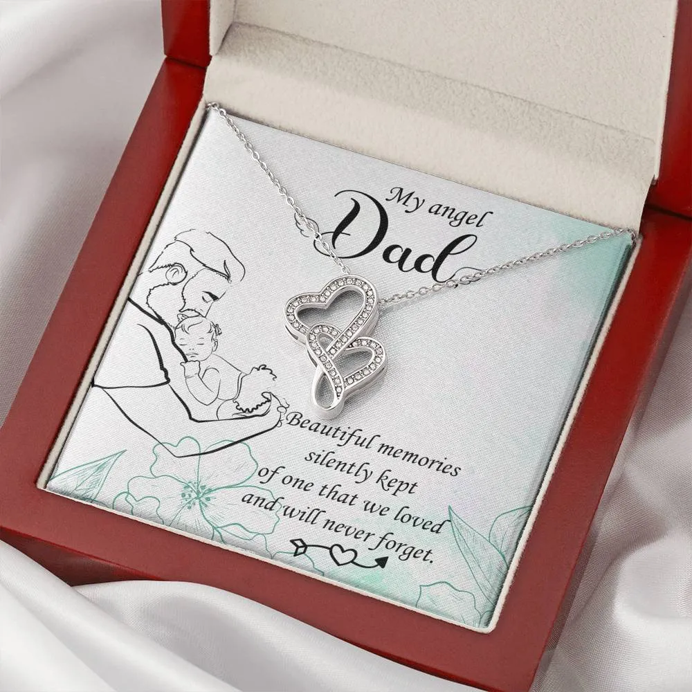 Beautiful memories silently kept-Double Hearts Dad Remembrance Necklace