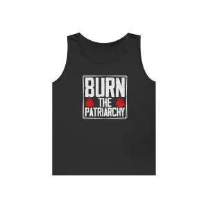 Burn the Patriarchy Tank Top