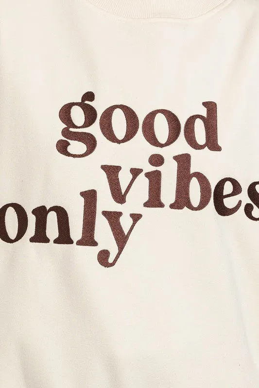 Good Vibes Embroidered Oversized Sweatshirt