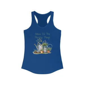 Grow All The Pretty Things Racerback Tank