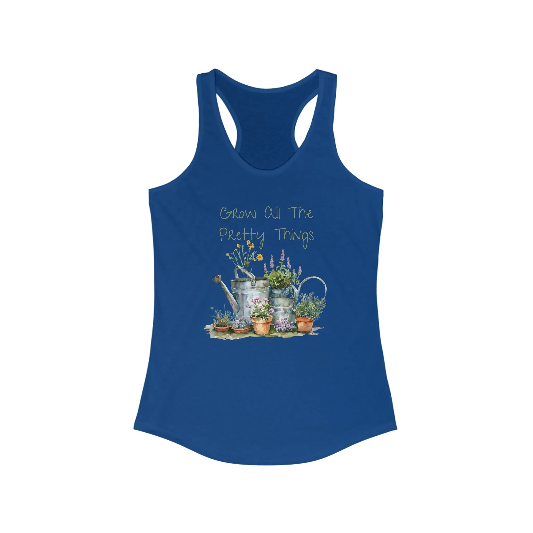 Grow All The Pretty Things Racerback Tank