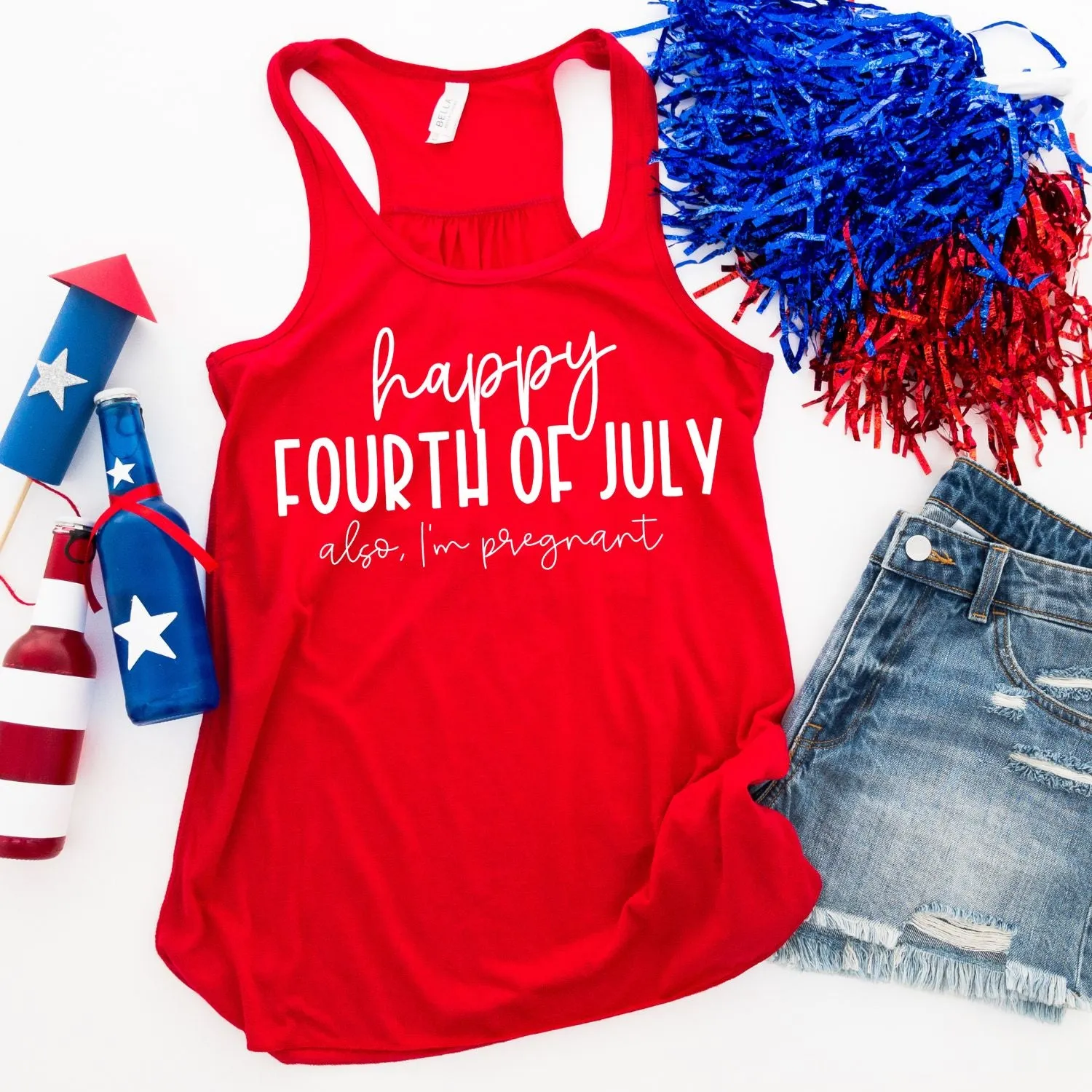 Happy Fourth of July Also I'm Pregnant | Tank Top