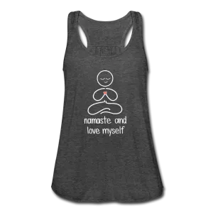 Namaste and Love Myself Women's Flowy Tank Top