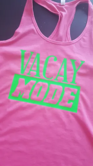 VACAY MODE Racerback Tank Top - Ladies