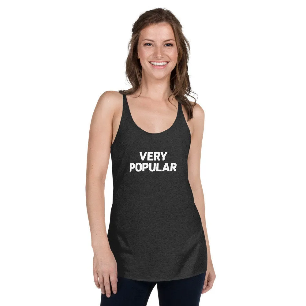 Very Popular - Sarcastic(?) Women's Racerback Tank