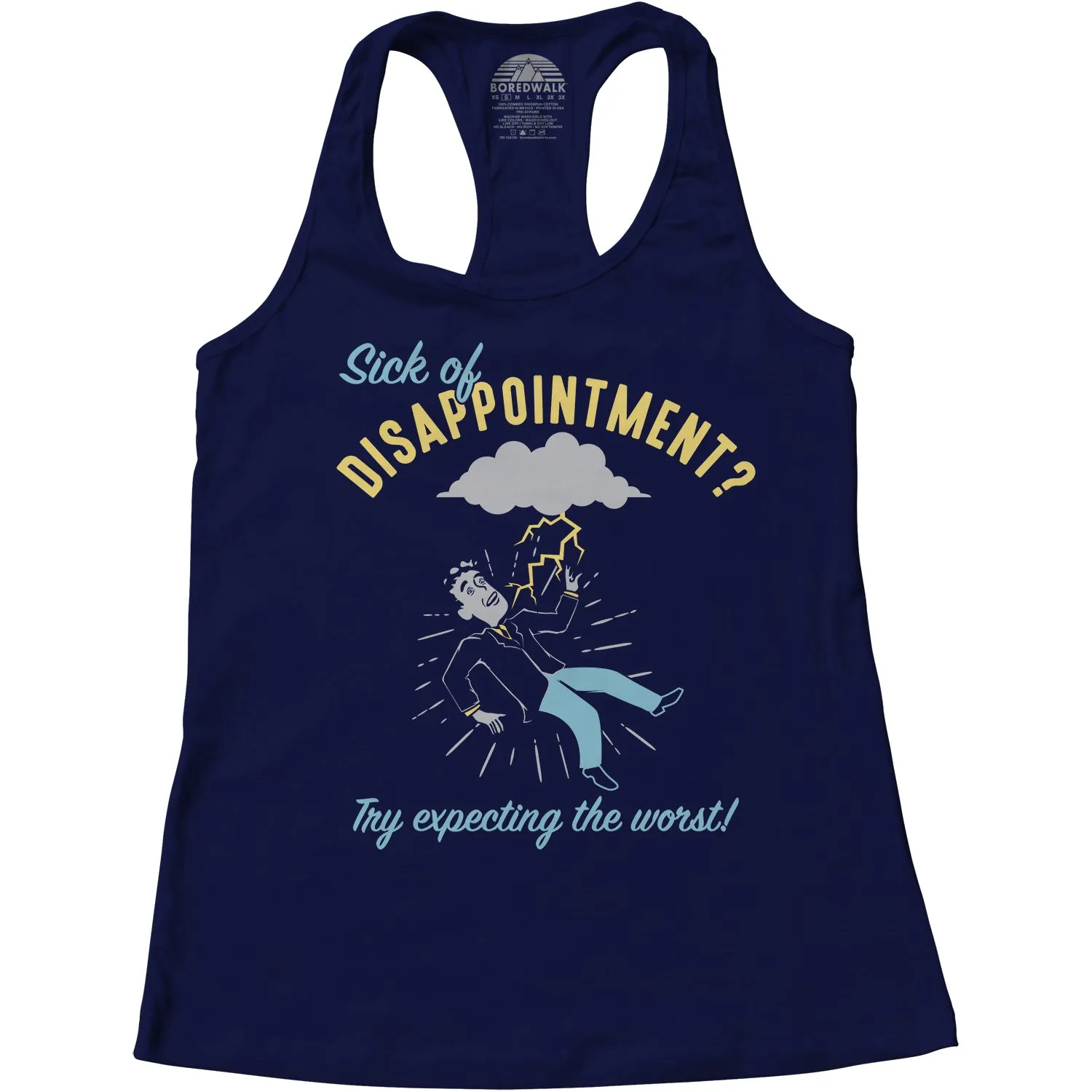 Women's Sick of Disappointment? Try Expecting The Worst! Racerback Tank Top